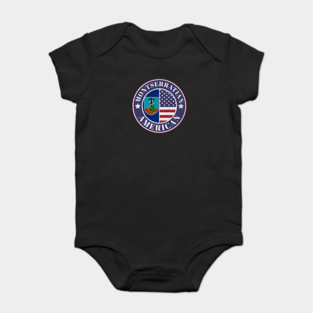 Proud Montserratian-American Badge - Montserrat Flag Baby Bodysuit by Yesteeyear